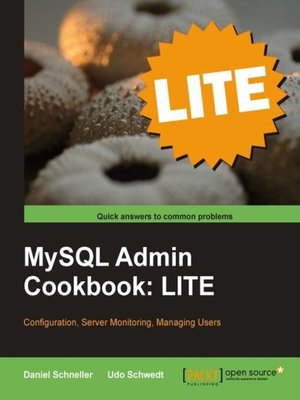 cover image of MySQL Admin Cookbook LITE